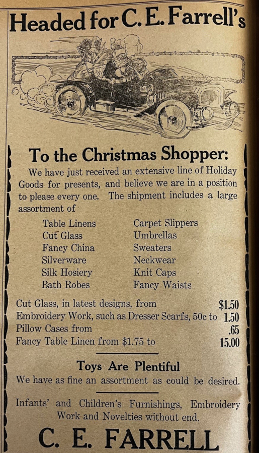 An advertisement for C.E. Farrell published in the Dec. 18, 1914, issue of the Camas Post gives Camas-area readers ideas for Christmas gifts.